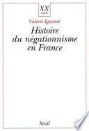 Histoire du négationnisme en France