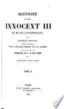 Histoire du pape Innocent III et de ses contemporains