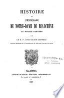 Histoire du pèlerinage de Notre-Dame de Beauchêne au Bocage vendéen