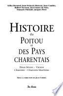 Histoire du Poitou et des pays charentais