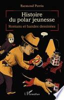 Histoire du polar jeunesse