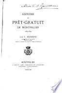 Histoire du prêt-gratuit de Montpellier, 1684-1891