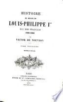 Histoire du règne de Louis-Philippe Ier, roi des Français, 1830-1840