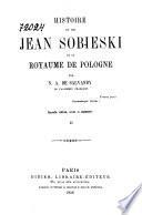 Histoire du roi Jean Sobieski et du Royuame de Pologne
