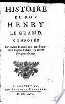 Histoire du roy Henry le Grand