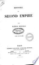 Histoire du Second Empire (1848-1869) par Taxile Delord
