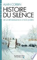 Histoire du silence