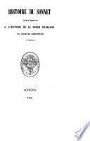Histoire du sonnet, pour servir à l'histoire de la poésie française