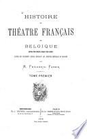 Histoire du théâtre français en Belgique
