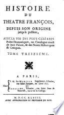 Histoire du théâtre françois depuis son origine jusqu'à présent