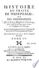 Histoire du traité de Westphalie ou des négociations qui se firent à Munster et à Osnabrug, pour établir la paix entre toutes les puissances de l'Europe