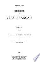 Histoire du vers français. Tome IV