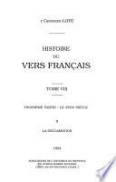 Histoire du vers français. Tome VIII
