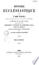 Histoire ecclésiastique: Augmentée de quatre livres comprenant l'histoire du quinzième siècle
