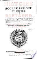 Histoire ecclesiastique et civile de Bretagne