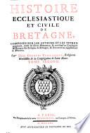 Histoire ecclesiastique et civile de Bretagne