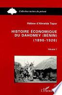 Histoire économique du Dahomey (Bénin), 1890-1920