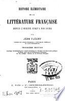 Histoire élémentaire de la littérature française depuis l'origine jusqu'à nos jours