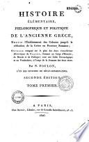 Histoire élémentaire, philosophique et politique de l'ancienne Grèce
