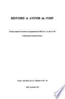 Histoire et avenir de l'OHP