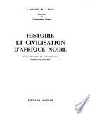 Histoire et civilisation d'Afrique noire