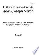 Histoire et descendance de Jean-Joseph Néron