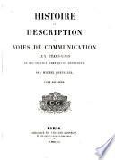 Histoire et description des voies de communication aux États Unis et des travaux d'art qui en dépendent
