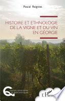 Histoire et ethnologie de la vigne et du vin en Géorgie