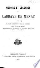 Histoire et Légendes de l'Abbaye de Menat