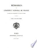 Histoire et mémoires de l'Institut royal de France