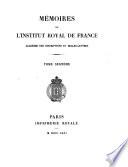 Histoire et mémoires de l'Institut royal de France
