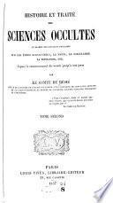Histoire et traité des sciences occultes