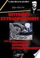 Histoire extraordinaires (suivi de Nouvelles histoires extraordinaires) [édition intégrale revue et mise à jour]