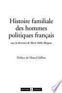 Histoire familiale des hommes politiques français
