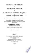 Histoire financière et statistique générale de l'Empire Britannique, 1