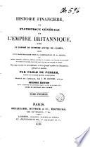 Histoire financière et statistique générale de l'empire britannique. 2