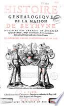 Histoire généalogique de la maison de Bethune... par André du Chesne