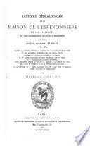 Histoire généalogique de la maison de L'Esperonnière, de ses alliances et des seigneuries qu'elle a possédées