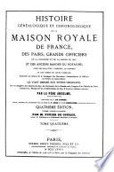 Histoire généalogique et chronologique de la Maison royale de France
