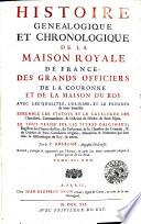 Histoire généalogique et chronologique de la maison royale de France