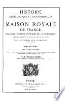 Histoire généalogique et chronologique de la Maison royale de France
