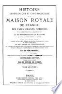 Histoire généalogique et chronologique de la maison royale de France
