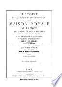 Histoire généalogique et chronologique de la maison royale de France