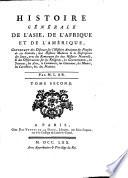 Histoire générale de l'Asie, de l'Afrique et de l'Amérique