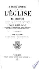 Histoire générale de l'église de Toulouse