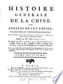 Histoire Generale De La Chine, Ou Annales De Cet Empire