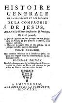 Histoire générale de la naissance et des progrès de la Compagnie de Jésus