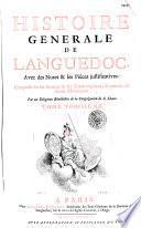 Histoire générale de Languedoc avec des notes et les pièces justificatives