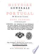 Histoire generale de Portugal, par m. de La Clede. Tome premier [-second], ..