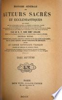 Histoire générale des auteurs sacrés et ecclésiastiques
